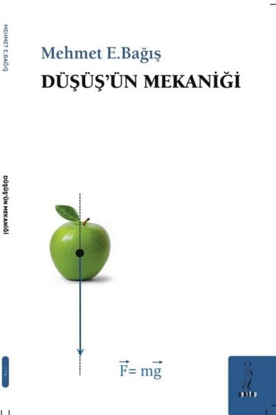 Düşüş'ün Mekaniği