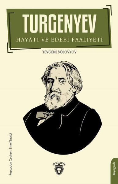 Turgenyev Hayatı ve Edebi Faaliyeti