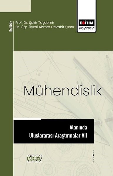 Mühendislik Alanında Uluslararası Araştırmalar 7