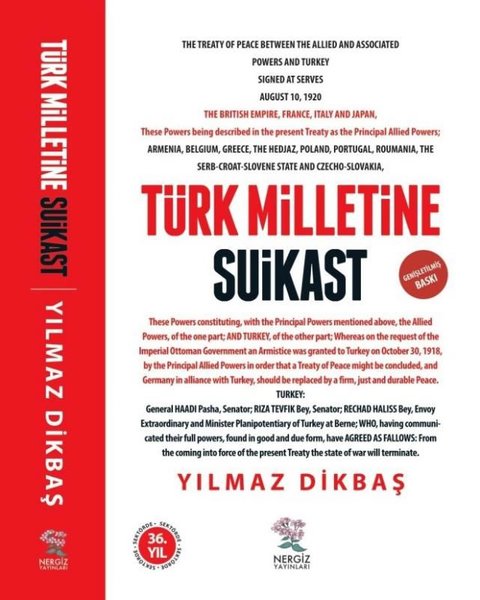 Türk Milletine Suikast - Genişletilmiş Baskı