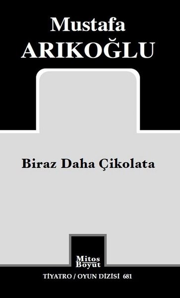 Biraz Daha Çikolata - Tiyatro Oyun Dizisi 681