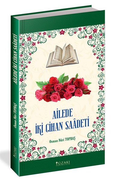 Ailede İki Cihan Saadeti