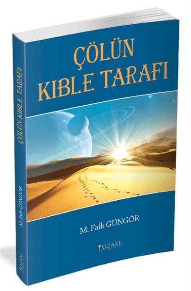 Çölün Kıble Tarafı