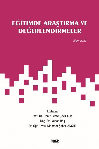 Eğitimde Araştırma ve Değerlendirmeler - Ekim 2022