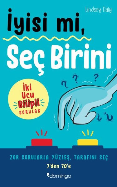 İyisi mi Seç Birini - İki Ucu Biiipli Sorular