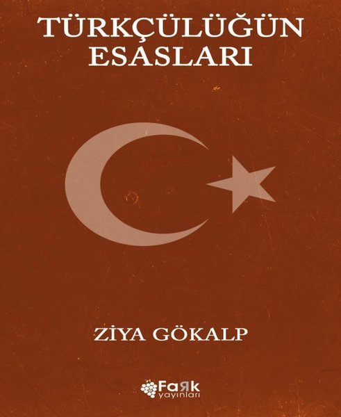 Türkçülüğün Esasları