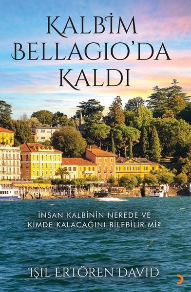 Kalbim Bellagio'da Kaldı