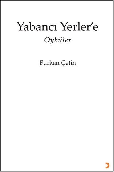 Yabancı Yerler'e