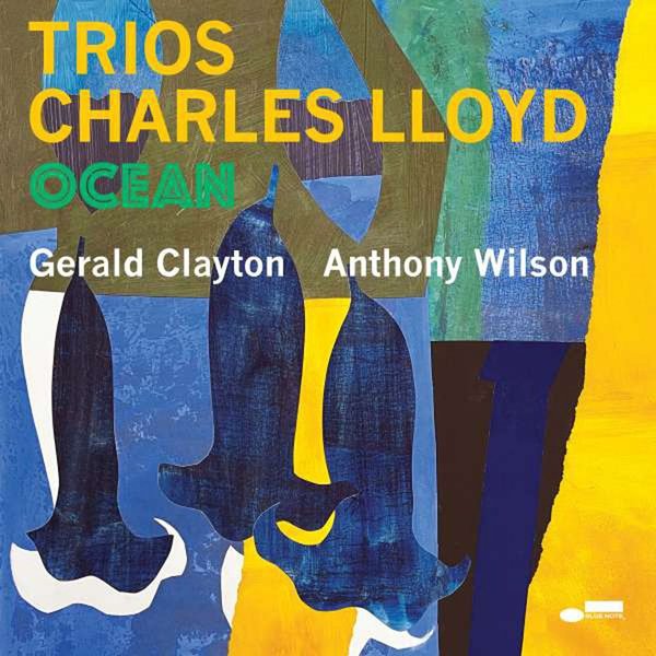 Charles Lloyd Trios: Ocean (Live) Plak