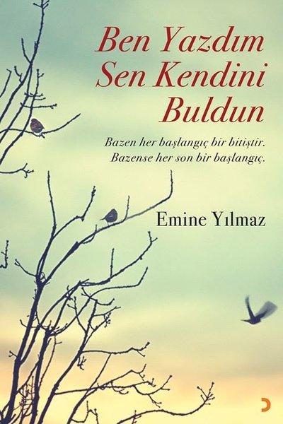 Ben Yazdım Sen Kendini Buldun