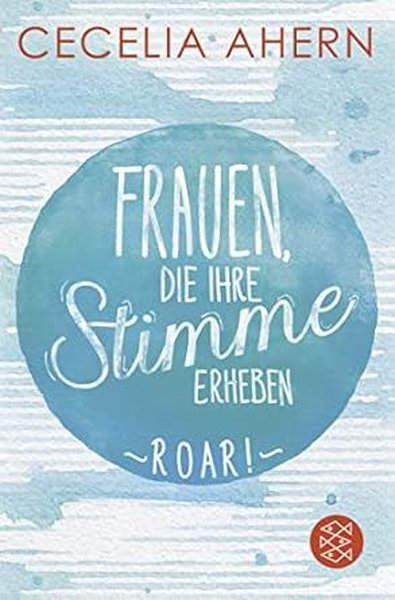 Frauen die ihre Stimme erheben. Roar. Jetzt verfilmt von und mit Nicole Kidman