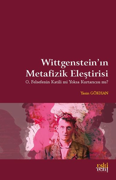 Wittgenstein'in Metafizik Eleştirisi