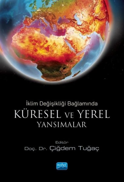 Küresel ve Yörel Yanılsamalar - İklim Değişikliği Bağlamında