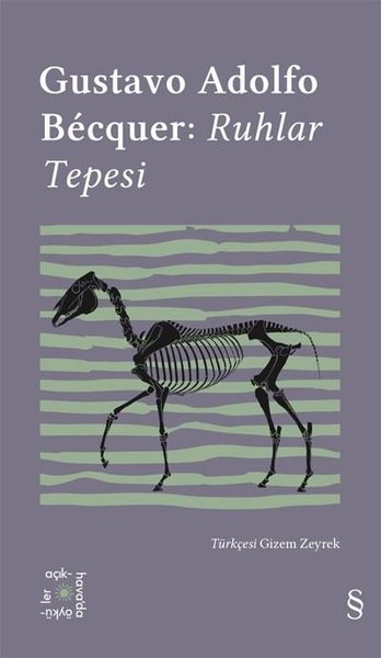 Gustavo Adolfo Becquer: Ruhlar Tepesi - Everest...