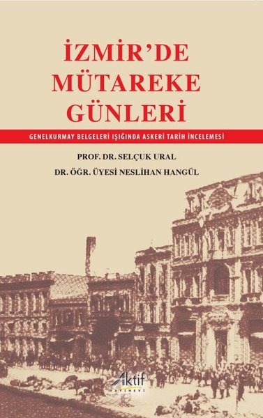 İzmir'de Mütareke Günleri