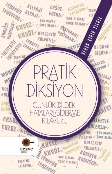 Pratik Diksiyon - Günlük Dildeki Hataları Gider...