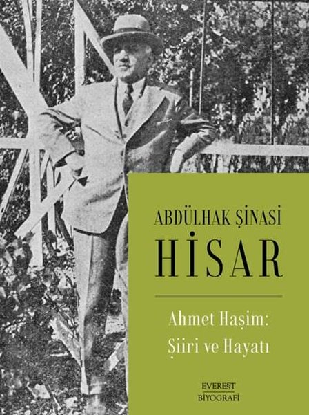 Ahmet Haşim: Şiiri ve Hayatı