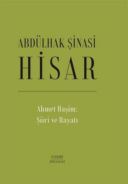 Ahmet Haşim: Şiiri ve Hayatı