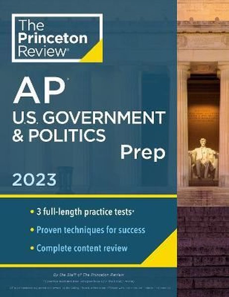 Princeton Review AP U.S. Government & Politics Prep 2023