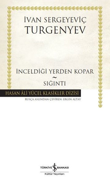 İnceldiği Yerden Kopar - Sığıntı - Hasan Ali Yücel Klasikler