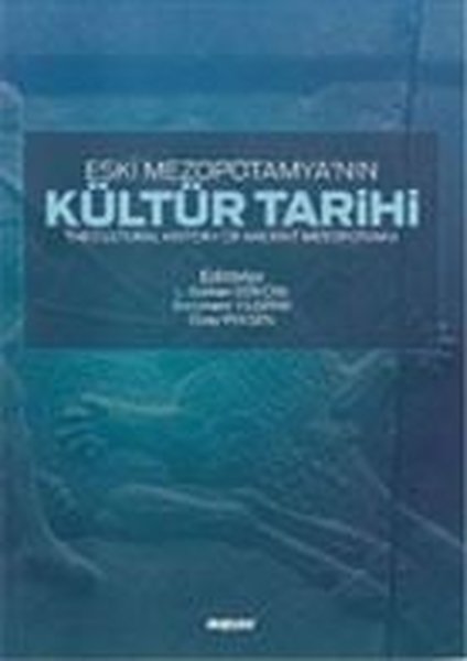 Kültür Tarihi - Eski Mezopotamya'nın