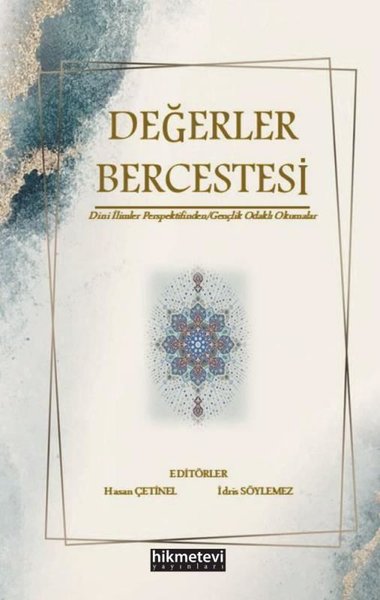 Değerler Bercestesi: Dini İlimler Perspektifinden Gençlik Odaklı Okumalar