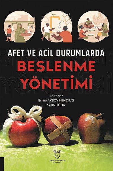 Afet ve Acil Durumlarda Beslenme Yönetimi