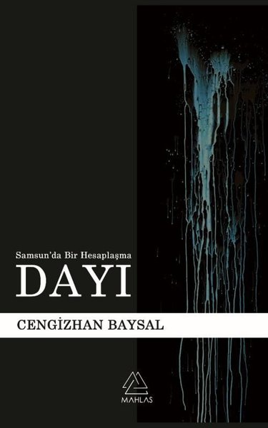 Dayı - Samsun'da Bir Hesaplaşma