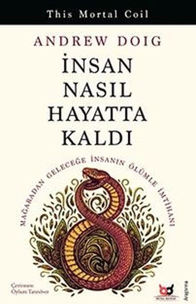 İnsan Nasıl Hayatta Kaldı