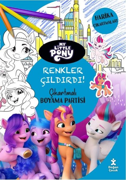 My Little Pony Renkler Çıldırdı! Çıkartmalı Boyama Partisi