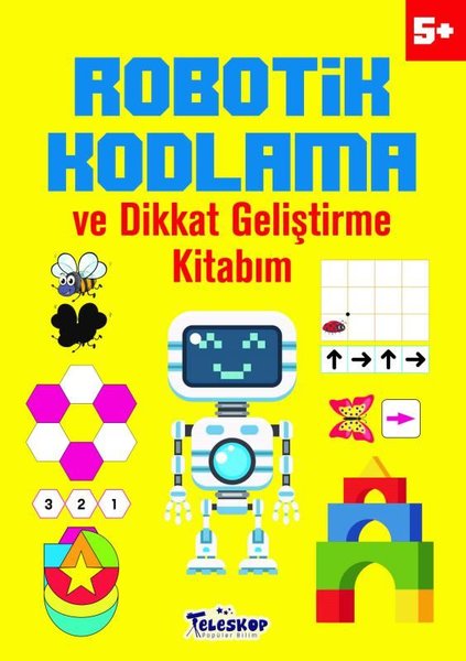 5+ Yaş Robotik Kodlama ve Dikkat Geliştirme Kitabım