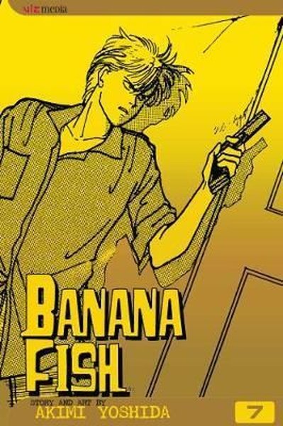 Banana Fish Vol. 7