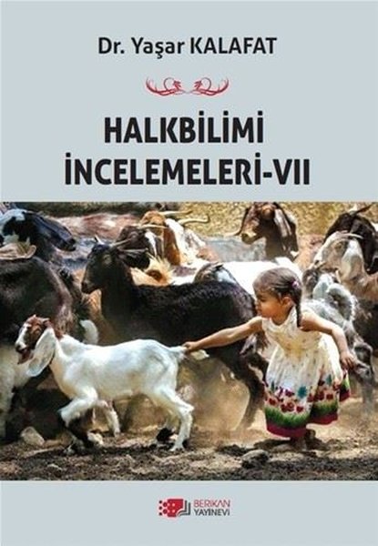 Halkbilimi İncelemeleri - 7