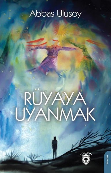 Rüyaya Uyanmak