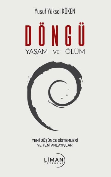 Döngü-Yaşam ve Ölüm