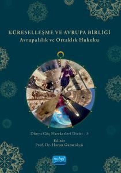 Küreselleşme ve Avrupa Birliği - Avrupalılık ve Ortaklık Hukuku