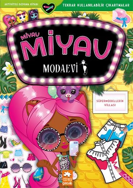 Miyav Miyav Modaevi- Yıldızların Moda Çekimi