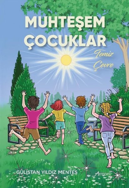 Muhteşem Çocuklar - Temiz Çevre