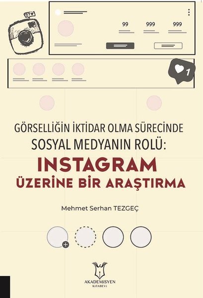 Instagram Üzerine Bir Araştırma