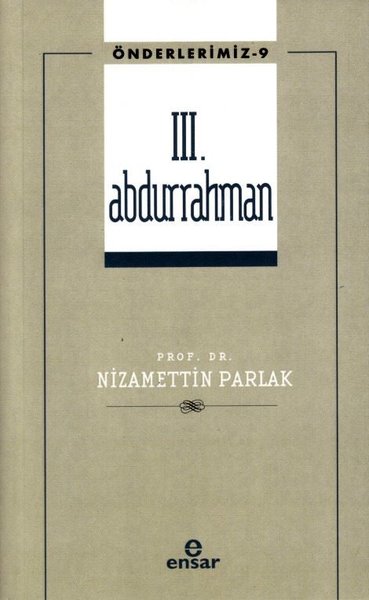 3. Abdurrahman - Önderlerimiz - 9