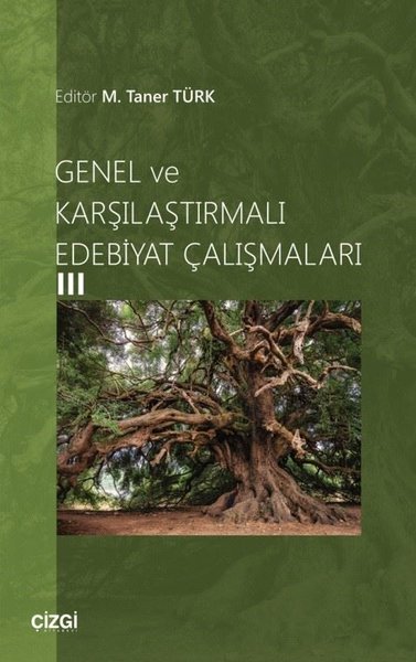 Genel ve Karşılaştırmalı Edebiyat Çalışmaları - 3