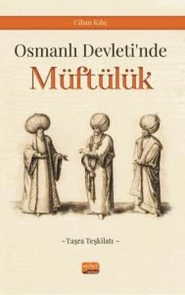 Osmanlı Devleti'nde Müftülük - Taşra Teşkilatı