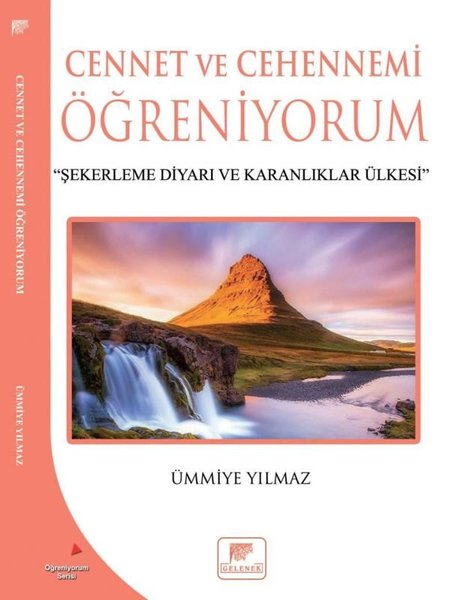 Cennet ve Cehennemi Öğreniyorum