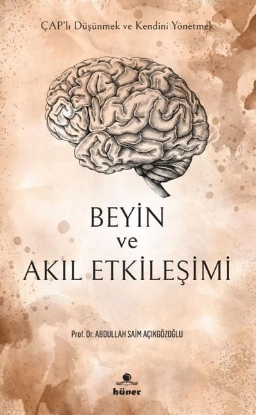 Beyin ve Akıl Etkileşimi