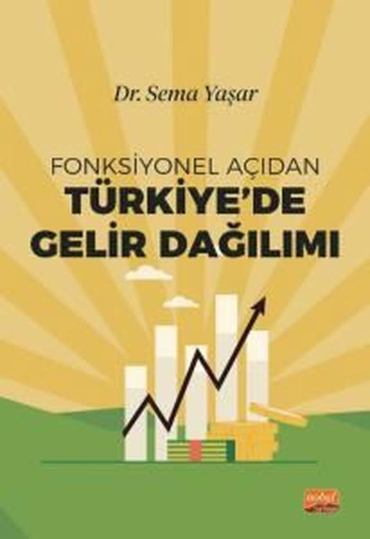 Fonksiyonel Açıdan Türkiye'de Gelir Dağılımı