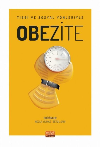 Obezite - Tıbbi ve Sosyal Yönleriyle