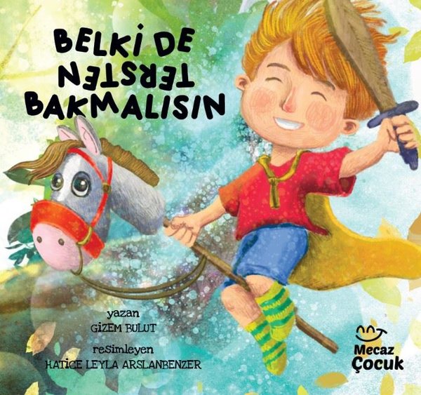 Belki de Tersten Bakmalısın