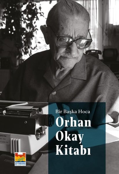 Orhan Akay Kitabı - Bir Başka Hoca