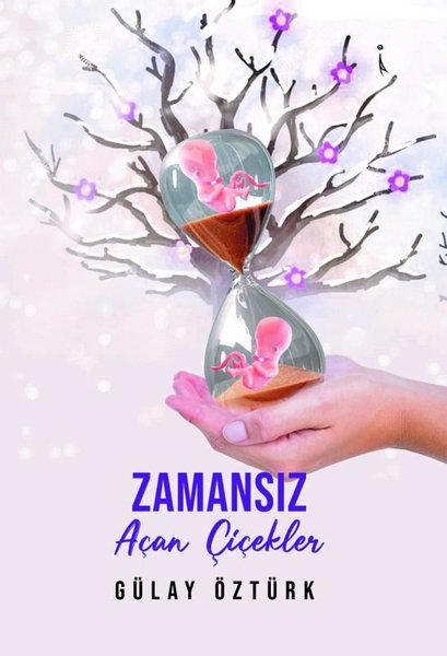 Zamansız Açan Çiçekler