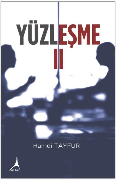 Yüzleşme - 2